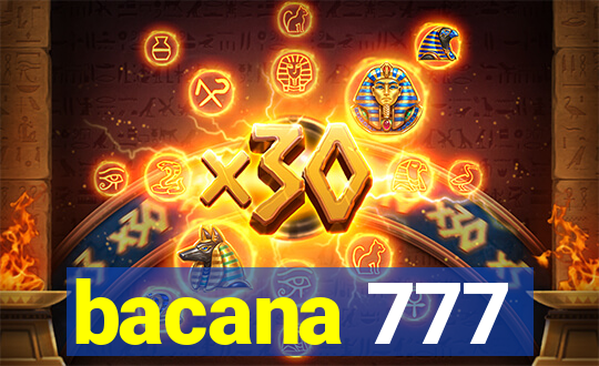 bacana 777